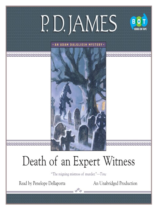 Title details for Death of an Expert Witness by P. D. James - Available